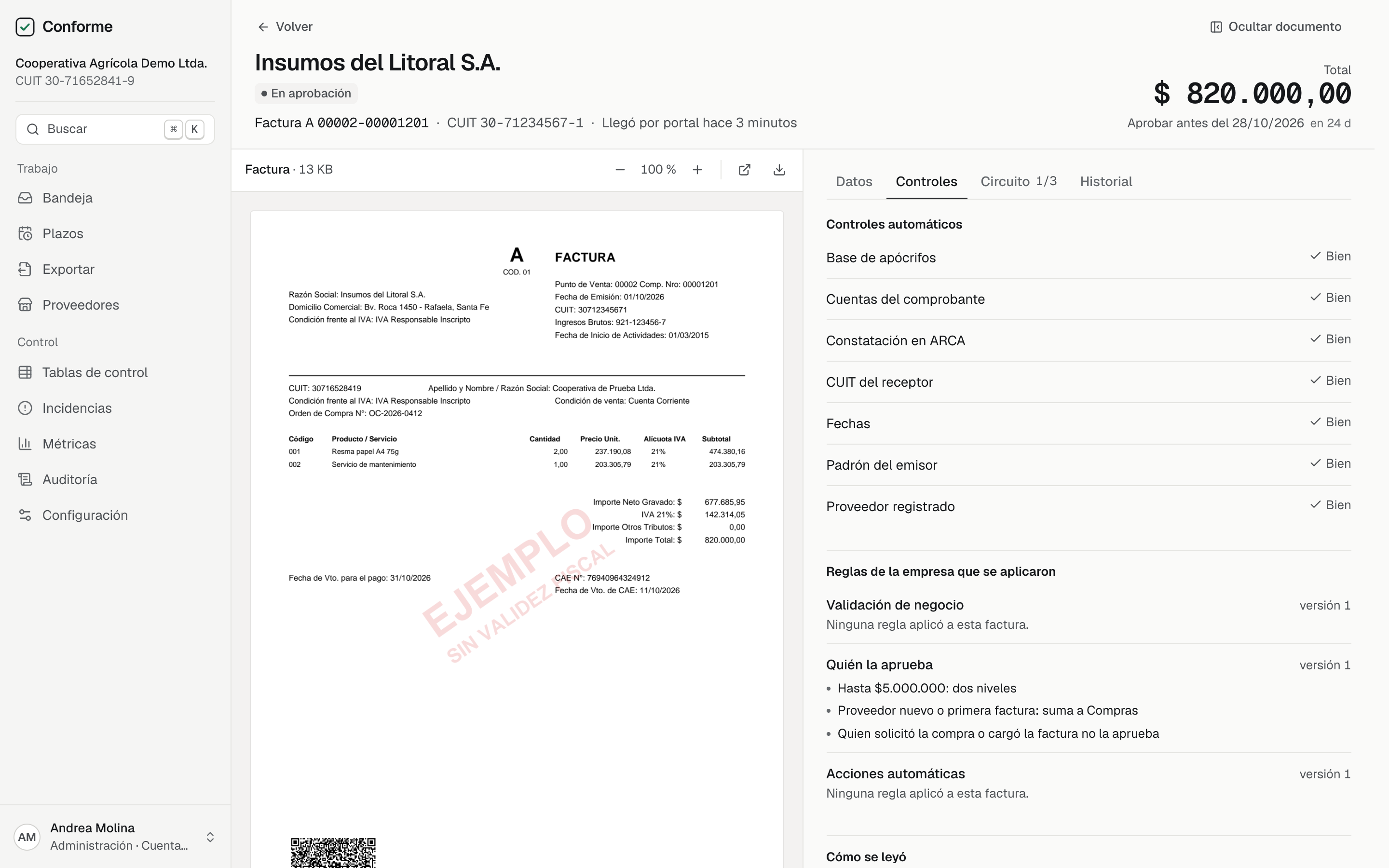 Conforme mostrando una factura A de Insumos del Litoral por 820.000 pesos junto al PDF, con los controles automáticos en Bien: base de apócrifos, constatación en ARCA, CUIT del receptor, fechas y padrón, y las reglas de aprobación que se aplicaron.